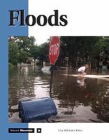 Floods (Natural Disasters) 1590181344 Book Cover