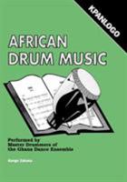 African Drum Music - Kpanlogo 9964702167 Book Cover