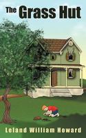 The Grass Hut 1449002587 Book Cover