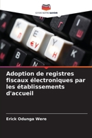 Adoption de registres fiscaux électroniques par les établissements d'accueil (French Edition) 6208044677 Book Cover