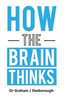 How the Brain Thinks 0473467089 Book Cover