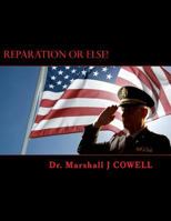 Rise Up! Lack of Justice!: Reparation or Else! (Color Edition) 1532744250 Book Cover