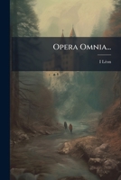 Opera Omnia... 1271701464 Book Cover