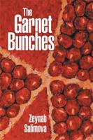 The Garnet Bunches 1543441939 Book Cover