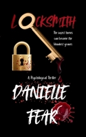 Locksmith: A Psychological Thriller 1918624062 Book Cover