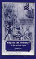 England and Normandy in the Middle Ages 1852850833 Book Cover