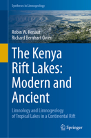 The Kenya Rift Lakes: Modern and Ancient: Limnology and Limnogeology of Tropical Lakes in a Continental Rift 3642250548 Book Cover