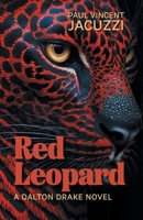 Red Leopard (Dalton Drake) 103919835X Book Cover