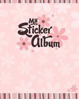 My Sticker Album 1450508154 Book Cover