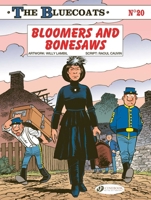 The Bluecoats Vol. 20 - Bloomers and Bonesaws 1800441991 Book Cover