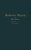 Moderne Physik: Sieben Vortrage Uber Materie Und Strahlung 3642987834 Book Cover