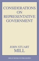 Considerations on Representative Government 0879756705 Book Cover