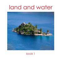 Land and Water Book 1: 10 Basic Land & Water Forms B001AVLQME Book Cover