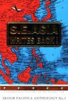 Skoob Pacifica Anthology No. 1: S.E. Asia Writes Back! (Skoob Pacifica, No 2000) 1871438195 Book Cover
