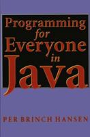 Programming for Everyone in Java 0387986839 Book Cover