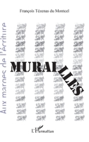 Murailles (Vivre Et L'Ecrire Adultes) (French Edition) 2343141622 Book Cover