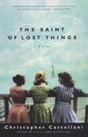 The Saint of Lost Things 1565124332 Book Cover