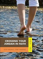 Crossing Your Jordan in Faith 1607999803 Book Cover