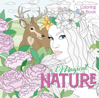 Magical Nature Coloring Book (Calm Coloring: Natural Wonders) 8854421235 Book Cover