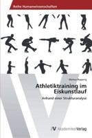 Athletiktraining im Eiskunstlauf 3639459415 Book Cover