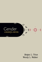 Gender: A Reader for Writers 0190298855 Book Cover