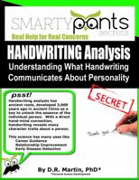 Handwriting Analysis: Graphology - Understanding What Handwriting Communicates About Personality Traits 194397103X Book Cover