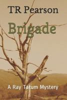 Brigade 1726772462 Book Cover