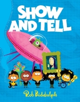 Show and Tell 1667203932 Book Cover