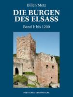 Die Burgen Des Elsass: Band I: Die Anf�nge Des Burgenbaues Im Elsass (Bis 1200) 3422074392 Book Cover