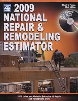 2009 National Repair & Remodeling Estimator (National Repair and Remodeling Estimator) 1572182164 Book Cover