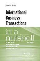 International Business Transactions in a Nutshell, Seventh Edition (Nutshell Series) 0314284362 Book Cover