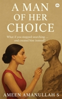 Man of Her Choice 1969259256 Book Cover