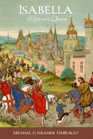 Isabella Warior Queen "StorytellerUK2023" 0645570168 Book Cover