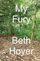 My Fury (Gaia Tales) B0FRWM5NNR Book Cover