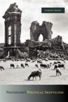 Nietzsche's Political Skepticism 0691146535 Book Cover