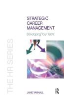 Strategic Career Management 1138433446 Book Cover