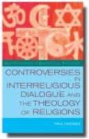 Controversies in Interreligious Dialogue and the Theology of Religions 0334042119 Book Cover