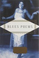 Blues Poems (Everyman's Library Pocket Poets) 0375414584 Book Cover