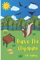 Dave the Chipmunk B09S66GTP8 Book Cover