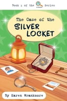 The Case of the Silver Locket: A Christian Mystery Adventure for Ages 6-10 B0GTYFV5SC Book Cover
