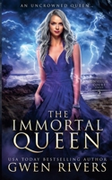 The Immortal Queen 1951215222 Book Cover