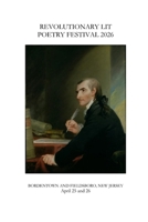 Revolutionary Lit Poetry Festival 2026 B0GVBB1TRY Book Cover