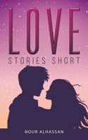 Love Stories Short 994845295X Book Cover