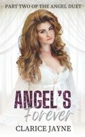 Angel's Forever (Angel Duet) B0D7VCG18F Book Cover