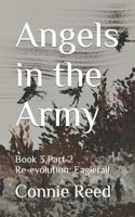 Angels in the Army: Book 3 Part 2 Re-evolution: Eaglefall B09GJS7S7H Book Cover