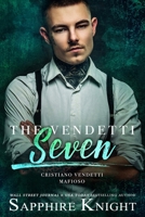 The Vendetti Seven: Cristiano Vendetti Mafioso B08KSHSCZQ Book Cover