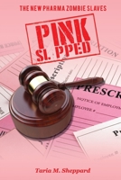 Pink Slipped B0989131LW Book Cover