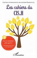 Âge et art contemporain : quelles approches ? (Cahiers Du Cis.H) (French Edition) 2343250154 Book Cover