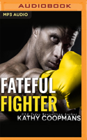 Fateful Fighter 1713553759 Book Cover