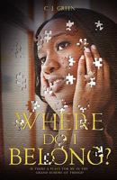 WHERE DO I BELONG? 1609570162 Book Cover